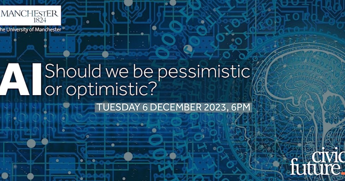 AI – Should we be pessimistic or optimistic?